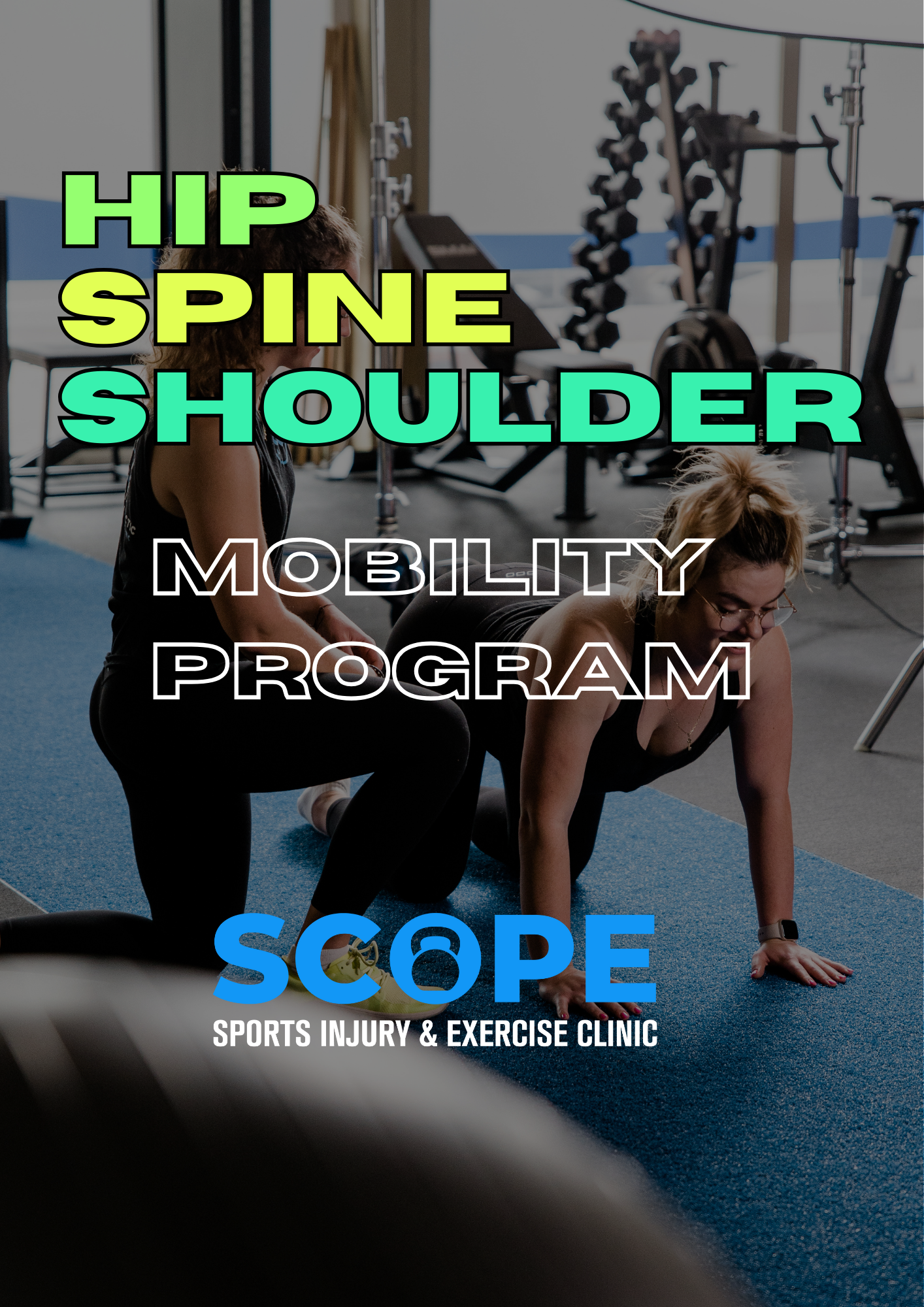 Copy of Hip, Spine & Shoulder Mobility Program